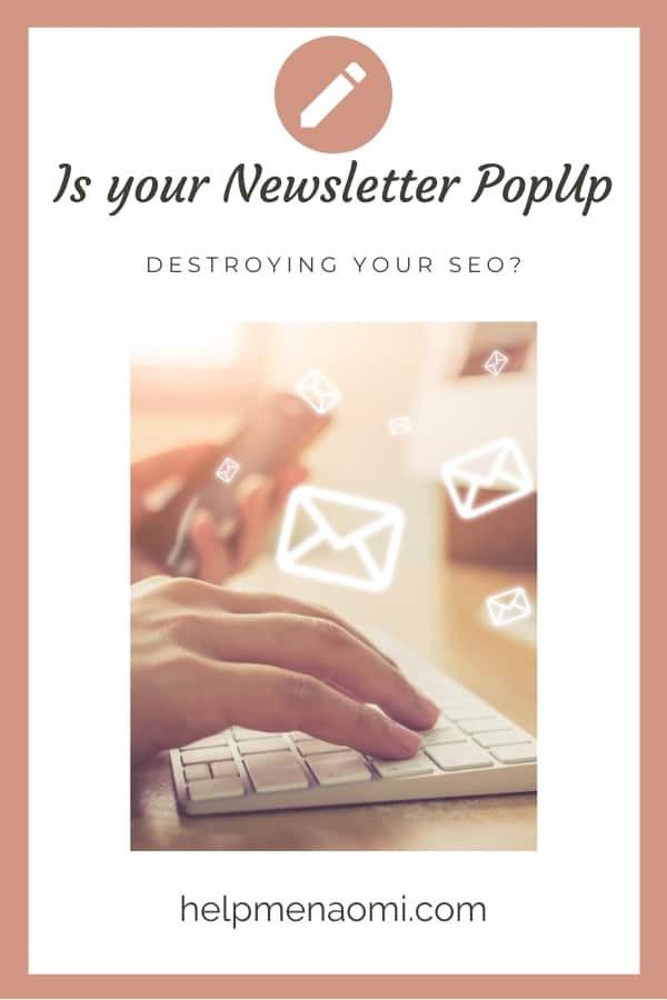 Is your Newsletter PopUp Destroying your SEO? blog title overlay