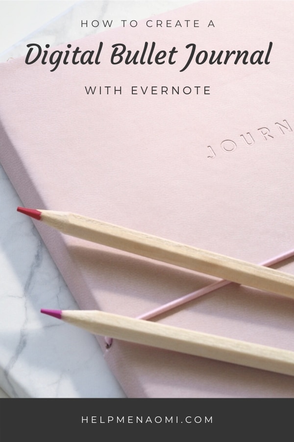 How to Create a Digital Bullet Journal with Evernote blog title overlay