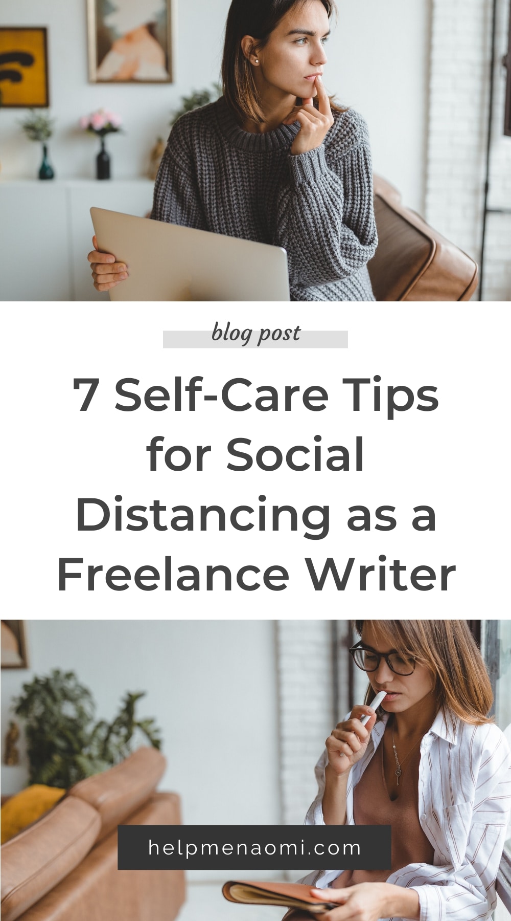 7 Self-Care Tips for Social Distancing as a Freelance Writer blog title overlay