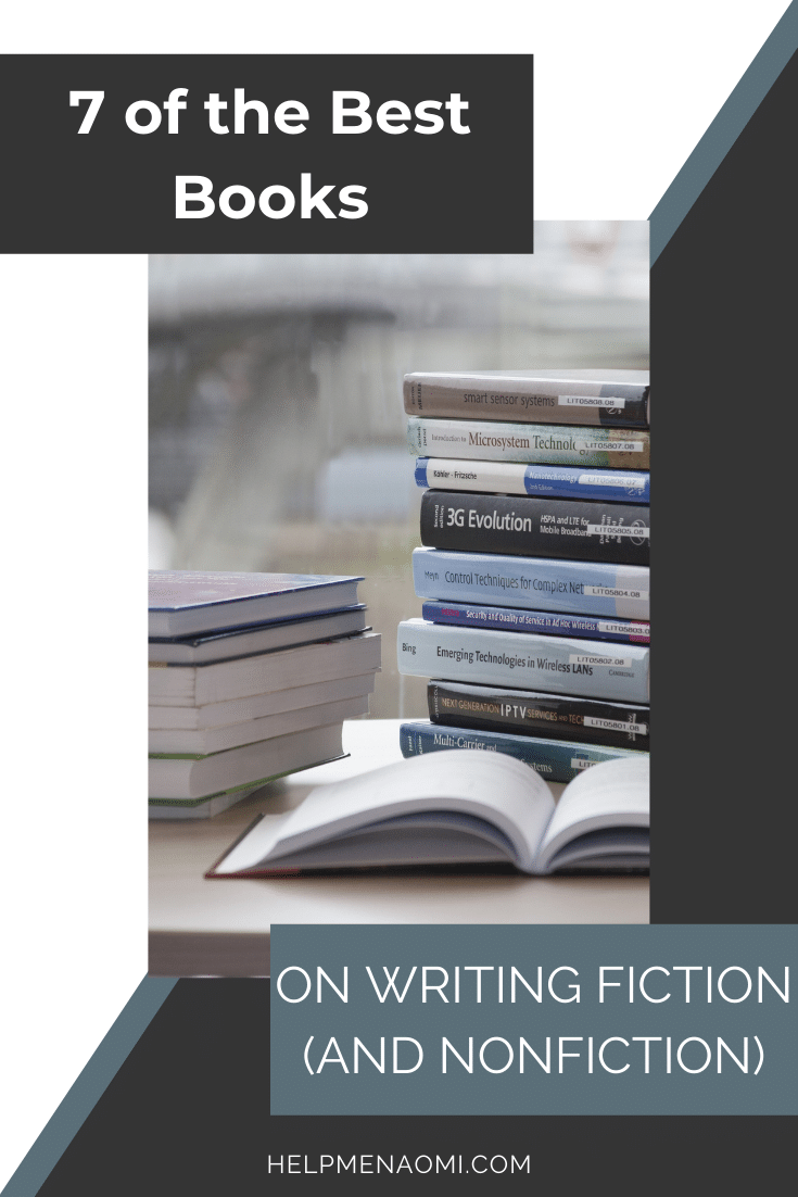 7 of the Best Books on Writing Fiction (and Nonfiction) blog title overlay